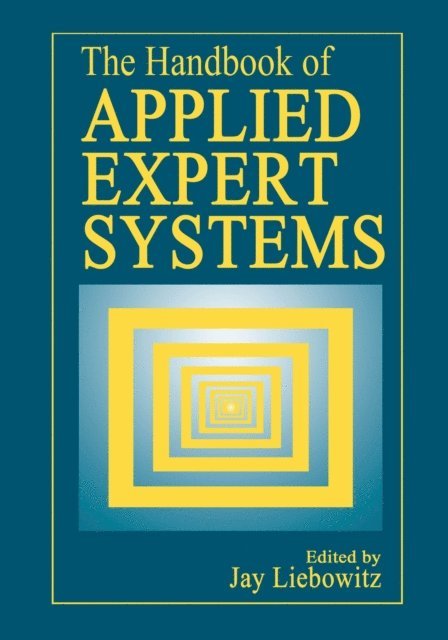 Jay Liebowitz - Handbook of Applied Expert Systems, E-bok