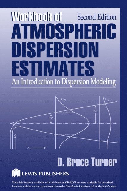 D. Bruce Turner - Workbook of Atmospheric Dispersion Estimates, E-bok. Tillgänglighet: Lägg i varukorg