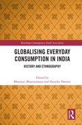Globalising Everyday Consumption in India
