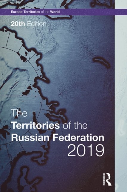 Europa Publications - Territories of the Russian Federation 2019, E-bok