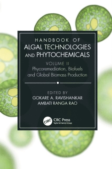 Ranga Rao Ambati, Gokare Ravishankar - Handbook of Algal Technologies and Phytochemicals, E-bok