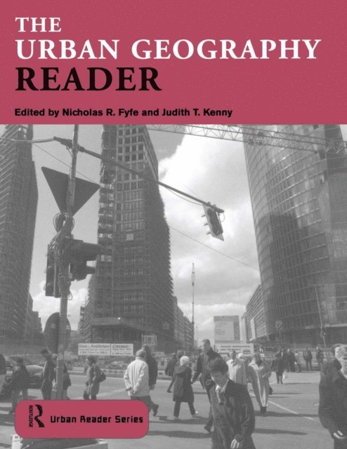 JUDITH KENNY, NICK FYFE - Urban Geography Reader, E-bok