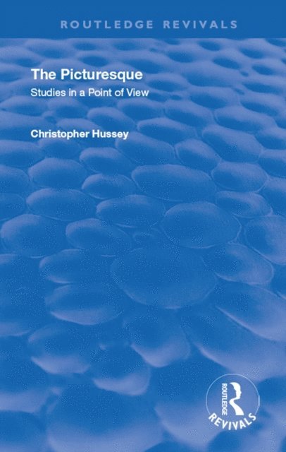 Christopher Hussey - Picturesque, E-bok