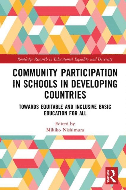 Mikiko Nishimura - Community Participation with Schools in Developing Countries, E-bok