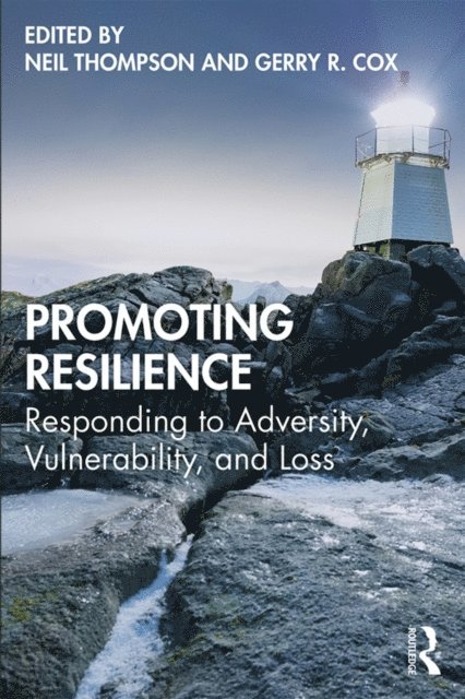 Gerry R. Cox, Neil Thompson - Promoting Resilience, E-bok