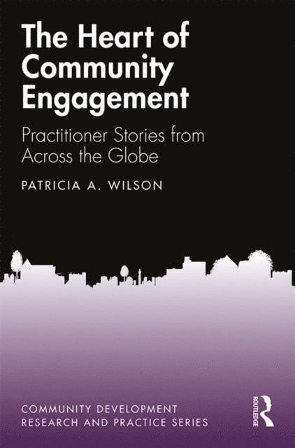 Patricia Wilson - Heart of Community Engagement, E-bok