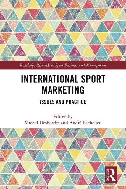 Andre Richelieu, Michel Desbordes - International Sport Marketing, E-bok