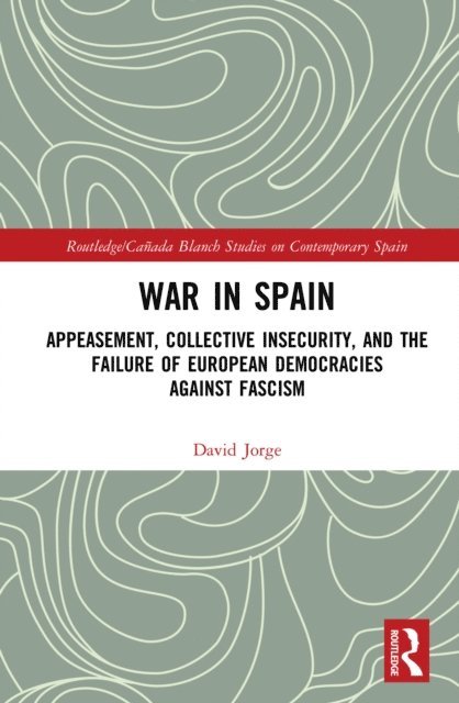 David Jorge - War in Spain, E-bok