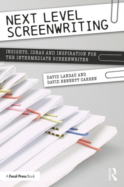 David Carren, David Landau - Next Level Screenwriting, E-bok