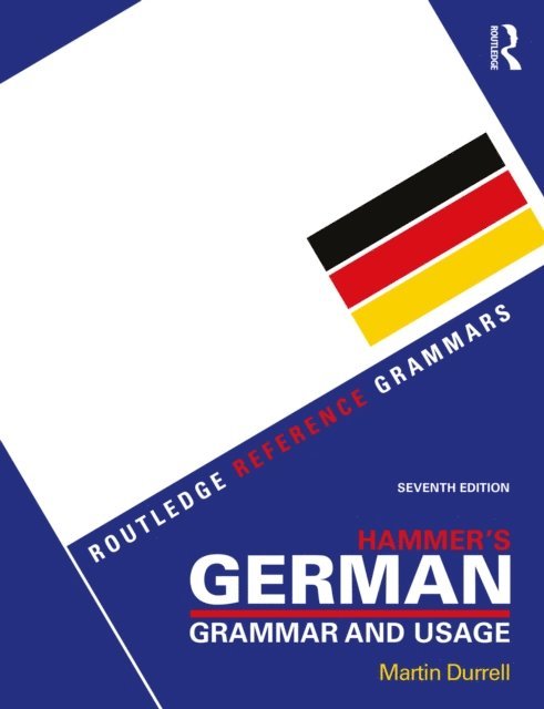 Martin Durrell - Hammer's German Grammar and Usage, E-bok