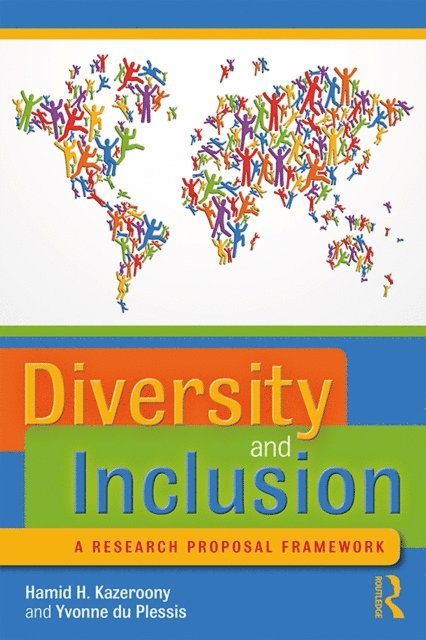 Yvonne du Plessis, Hamid H. Kazeroony - Diversity and Inclusion, E-bok