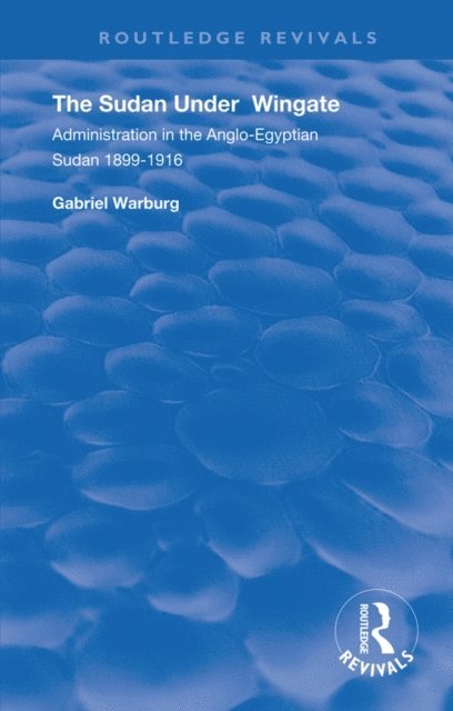 Gabriel Warburg - Sudan under Wingate, E-bok