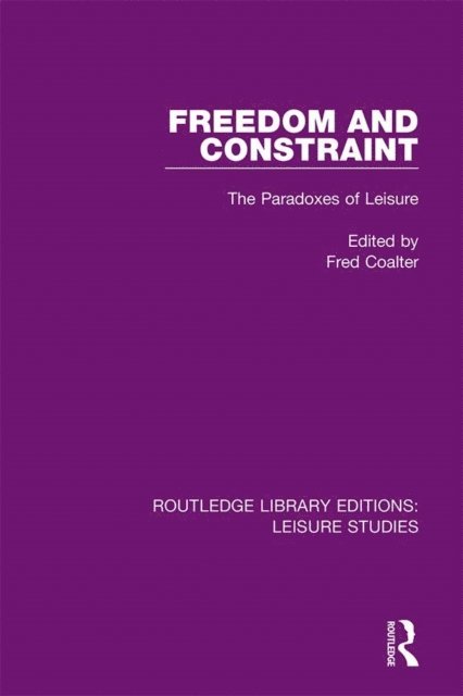 Fred Coalter - Freedom and Constraint, E-bok