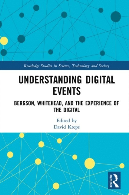 David Kreps - Understanding Digital Events, E-bok