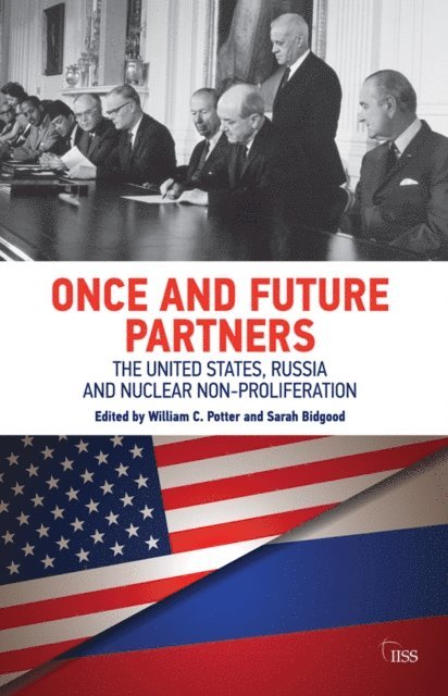 Sarah Bidgood, William C. Potter - Once and Future Partners, E-bok