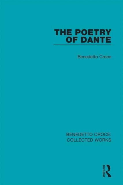 Benedetto Croce - Poetry of Dante, E-bok