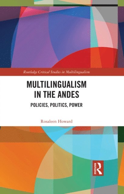 Rosaleen Howard - Multilingualism in the Andes, E-bok