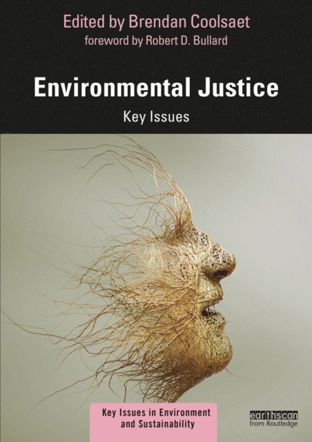 Brendan Coolsaet - Environmental Justice, E-bok