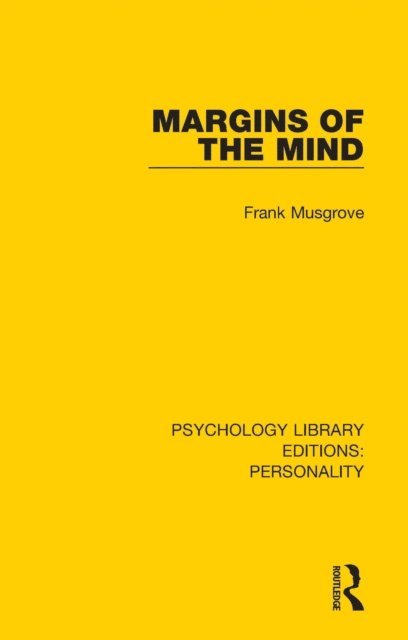 Frank Musgrove - Margins of the Mind, E-bok