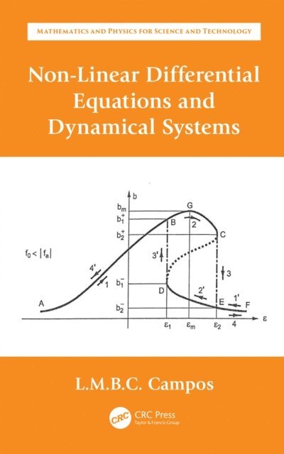 Luis Manuel Braga da Costa Campos - Non-Linear Differential Equations and Dynamical Systems, E-bok