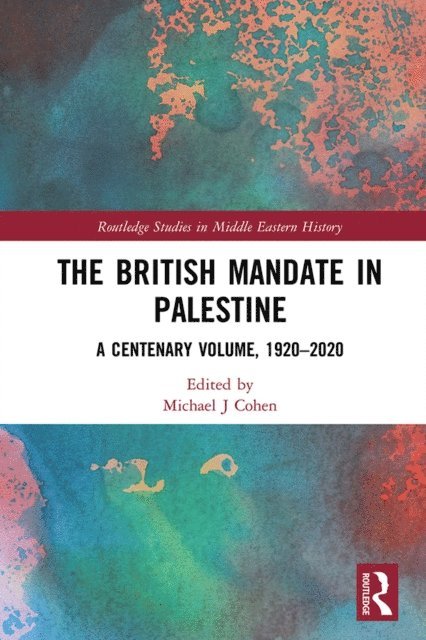 Michael J Cohen - British Mandate in Palestine, E-bok