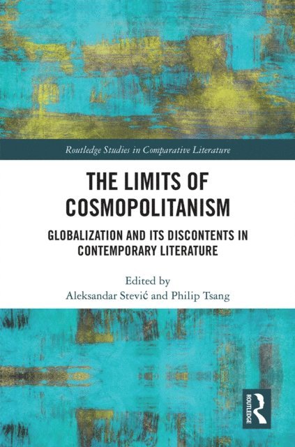 Philip Tsang, Aleksandar Stevic - Limits of Cosmopolitanism, E-bok