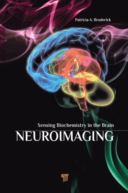 Patricia A. Broderick - Neuroimaging, E-bok