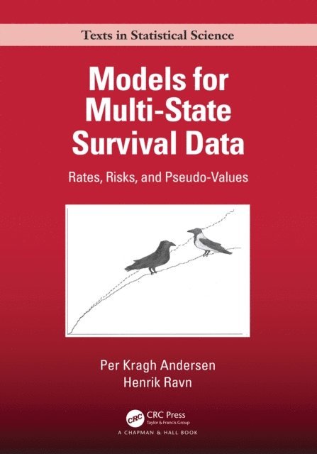 Henrik Ravn, Per Kragh Andersen - Models for Multi-State Survival Data, E-bok