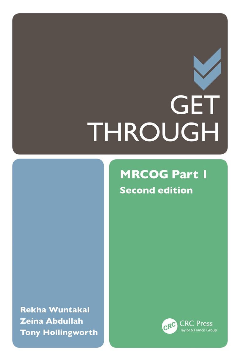 Rekha Wuntakal, Ziena Abdullah, Tony Hollingworth - Get Through MRCOG Part 1, E-bok
