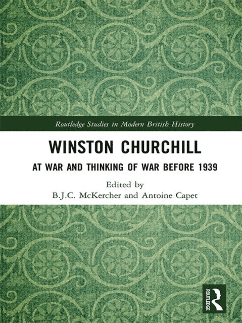 Antoine Capet, B.J.C. McKercher - Winston Churchill, E-bok