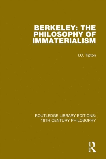 I.C. Tipton - Berkeley: The Philosophy of Immaterialism, E-bok