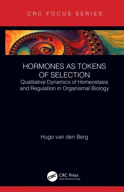 Hugo van den Berg - Hormones as Tokens of Selection, E-bok