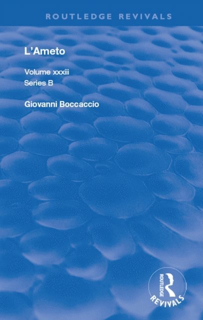 Giovanni Boccaccio - L'Ameto, E-bok
