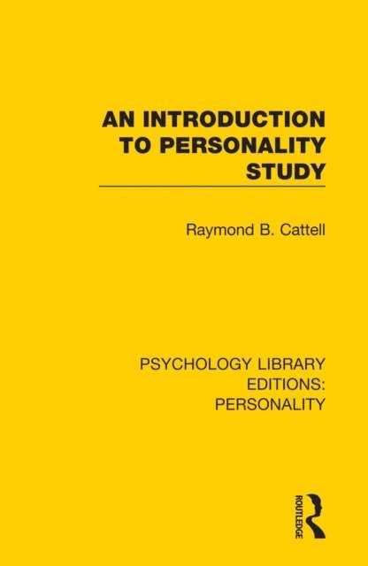 Raymond B. Cattell - Introduction to Personality Study, E-bok