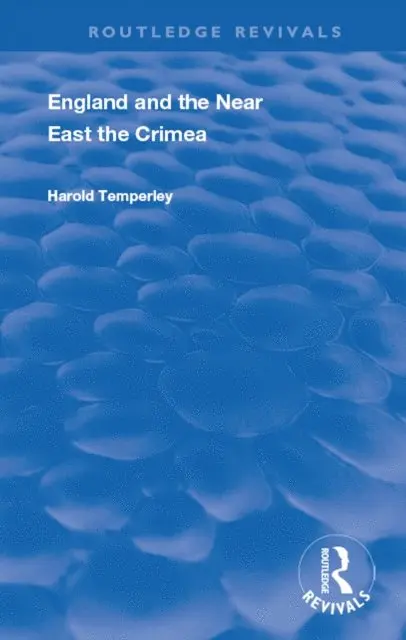 Harold Temperley - England and the Near East, E-bok. Tillgänglighet: Lägg i varukorg