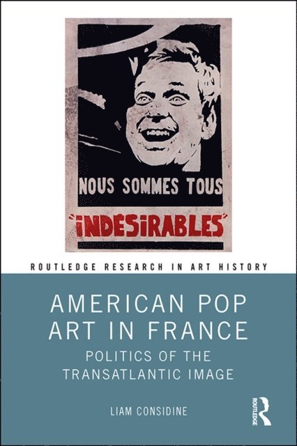 Liam Considine - American Pop Art in France, E-bok