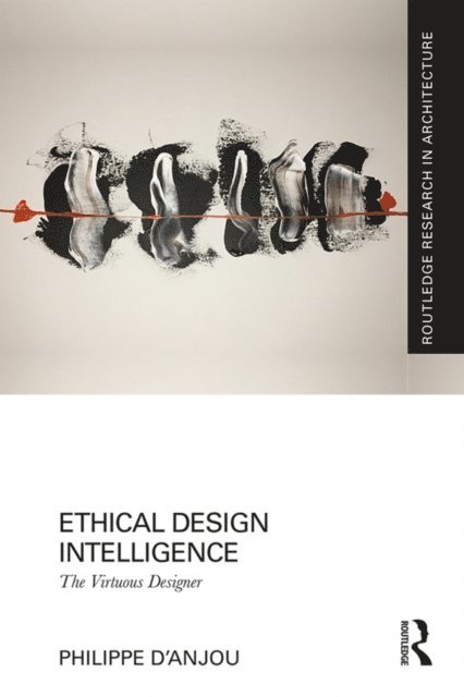 Philippe d'Anjou - Ethical Design Intelligence, E-bok