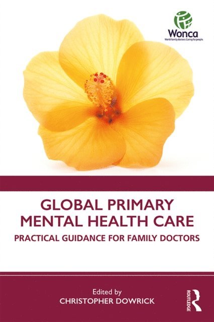 Christopher Dowrick - Global Primary Mental Health Care, E-bok