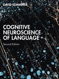 Cognitive Neuroscience of Language