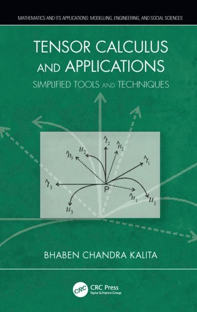 Bhaben Chandra Kalita - Tensor Calculus and Applications, E-bok