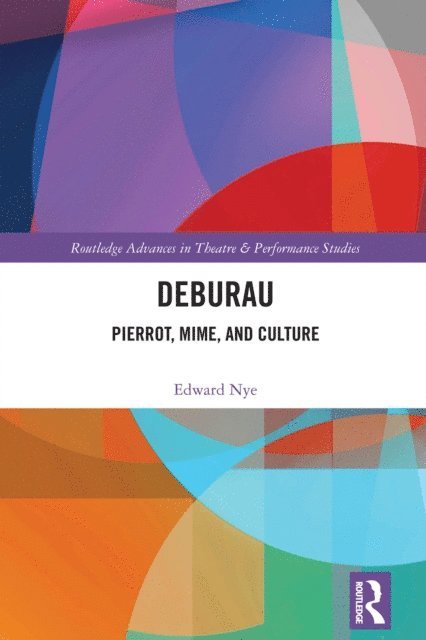 Edward Nye - Deburau, E-bok