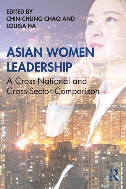 Louisa Ha, Chin-Chung Chao - Asian Women Leadership, E-bok