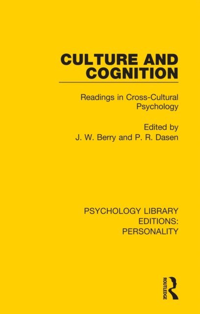 P. R. Dasen, J. W. Berry - Culture and Cognition, E-bok