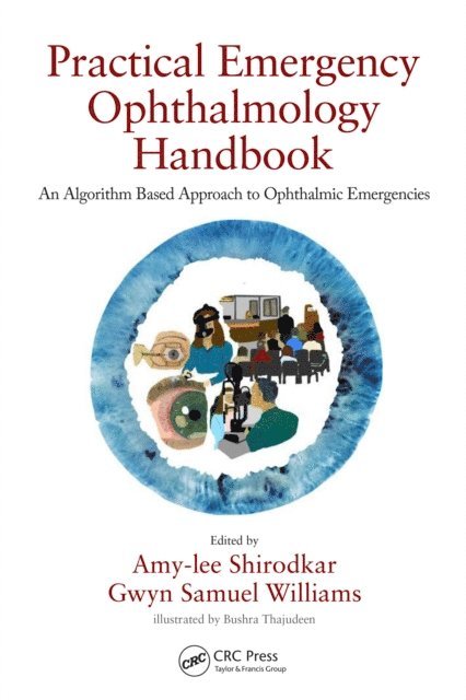Gwyn Samuel Williams, Amy-lee Shirodkar - Practical Emergency Ophthalmology Handbook, E-bok
