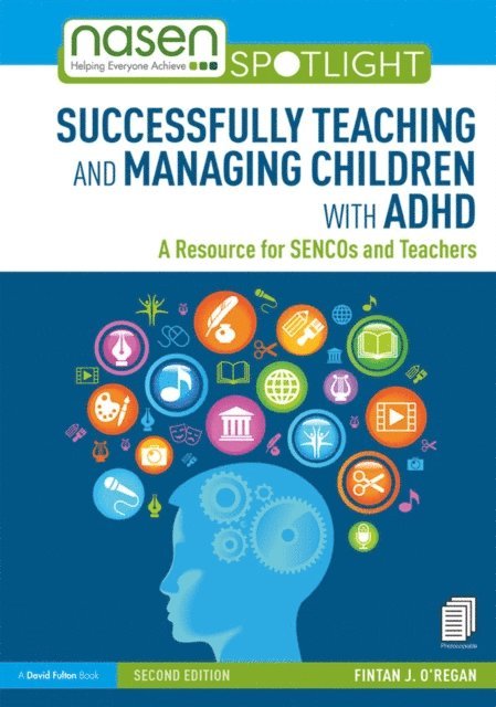 Fintan O'Regan - Successfully Teaching and Managing Children with ADHD, E-bok