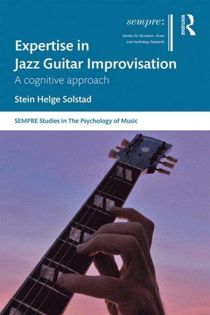Stein Solstad - Expertise in Jazz Guitar Improvisation, E-bok
