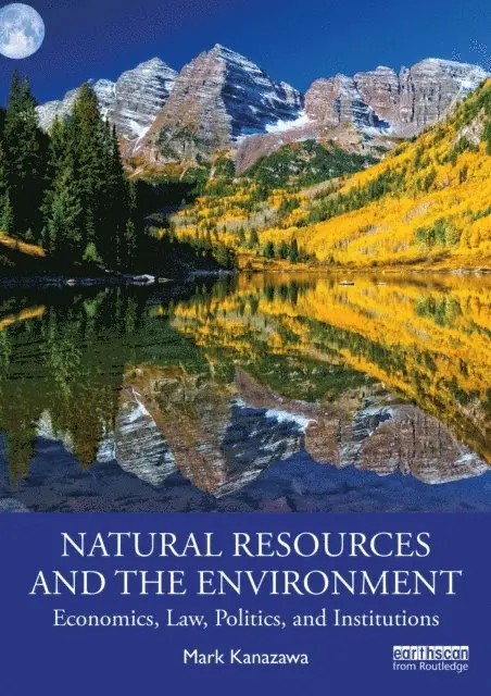 Mark Kanazawa - Natural Resources and the Environment, E-bok. Tillgänglighet: Lägg i varukorg