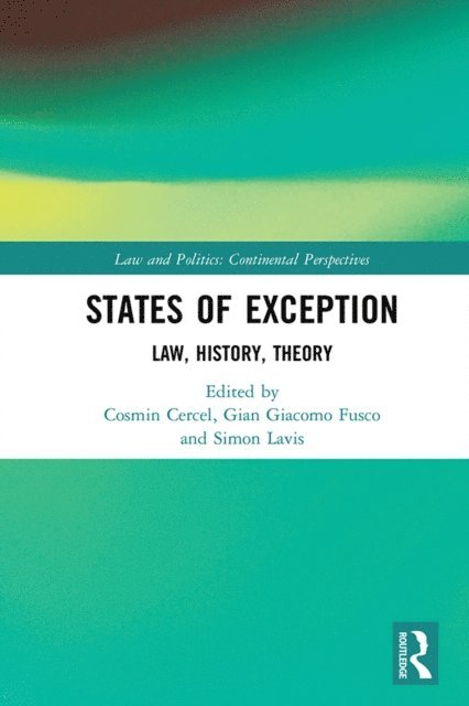 Simon Lavis, Gian Giacomo Fusco, Cosmin Cercel - States of Exception, E-bok
