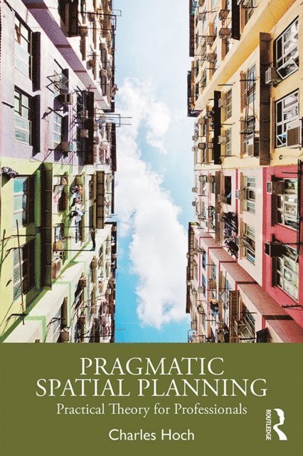 Charles Hoch - Pragmatic Spatial Planning, E-bok. Tillgänglighet: Lägg i varukorg