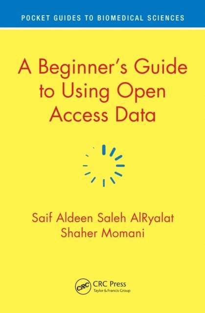 Shaher Momani, Saif Aldeen Saleh AlRyalat - Beginner's Guide to Using Open Access Data, E-bok